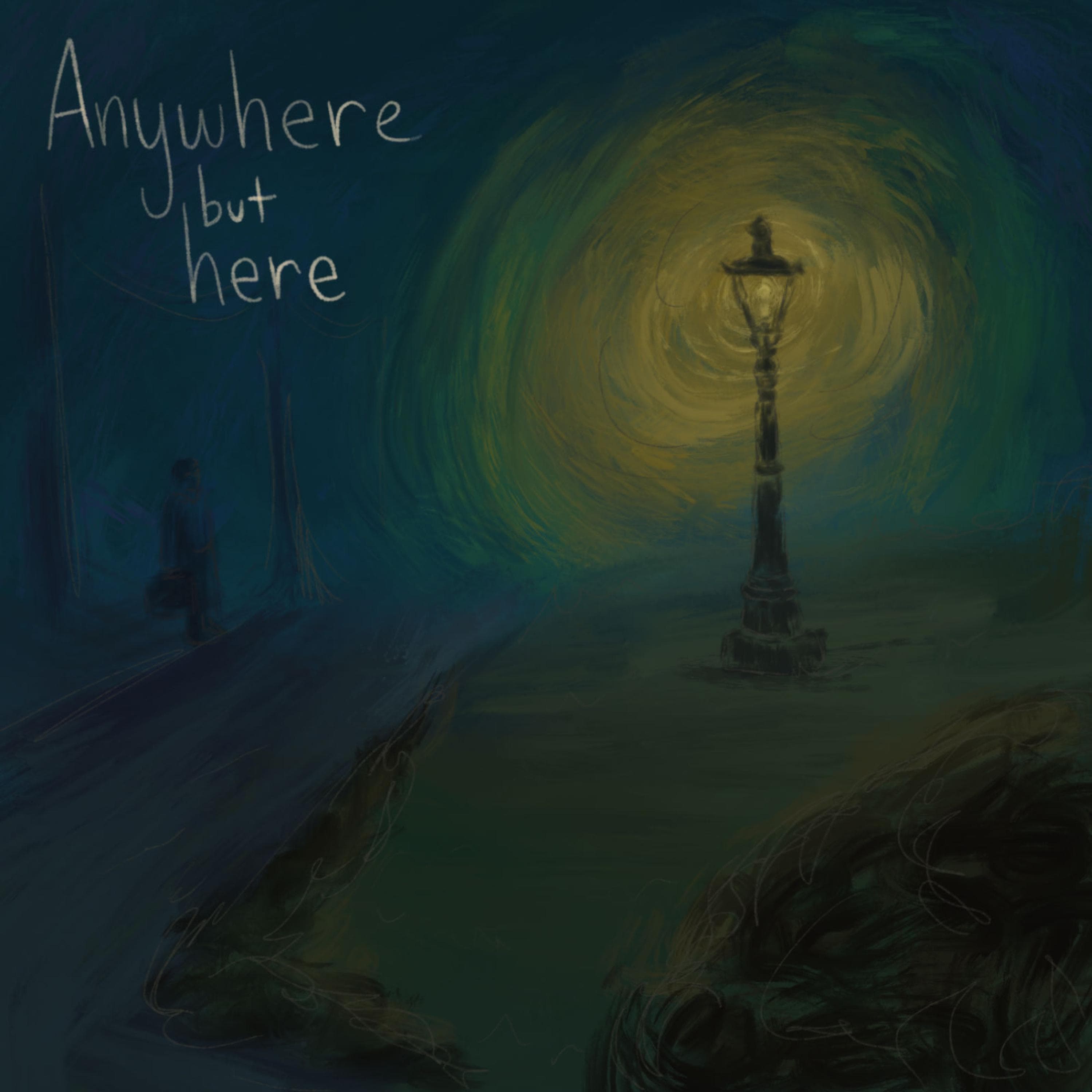 Cover for Anywhere But Here by Caleb Dye